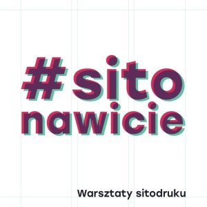 Warsztaty sitodruku na WIT