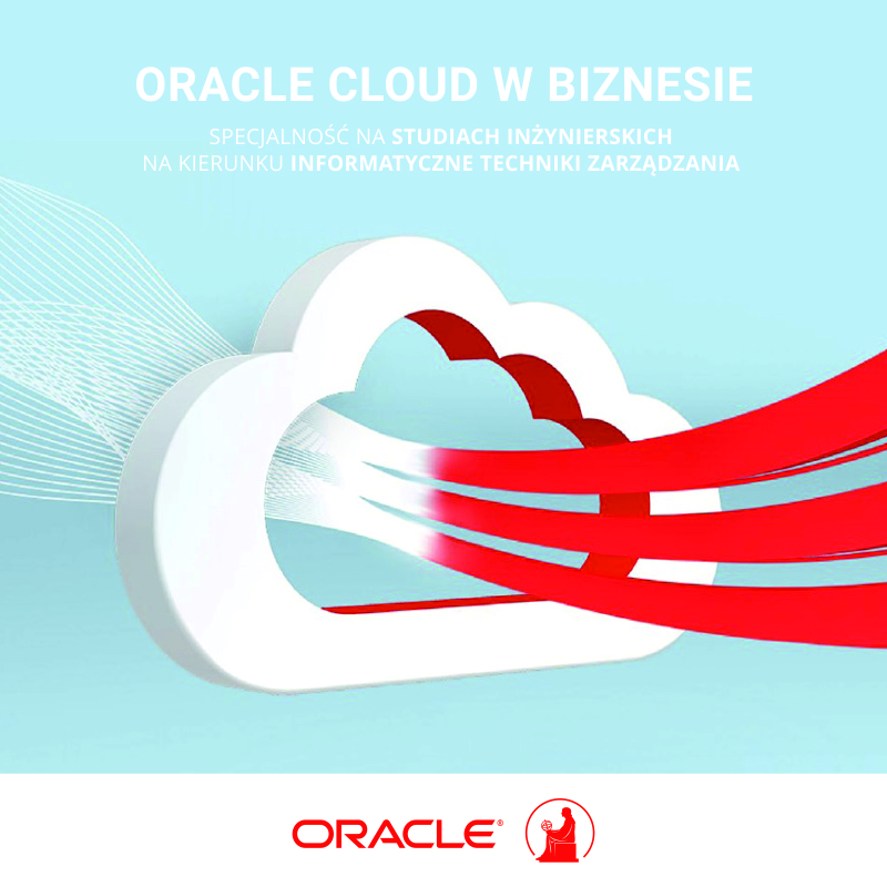 Technologie Oracle w biznesie na kierunku Informatyczne Techniki Zarządzania
