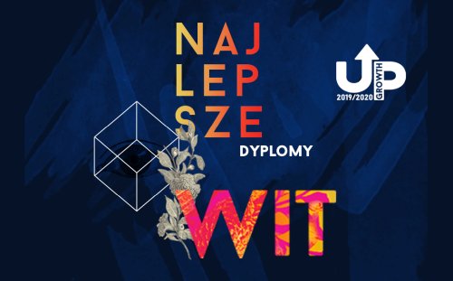 Wernisaż UPGROWTH - Najlepsze Dyplomy WIT 2019/2020!