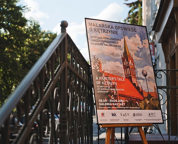 Prace pierwszego międzynarodowego pleneru malarskiego ,,Malarska opowieść o Kętrzynie