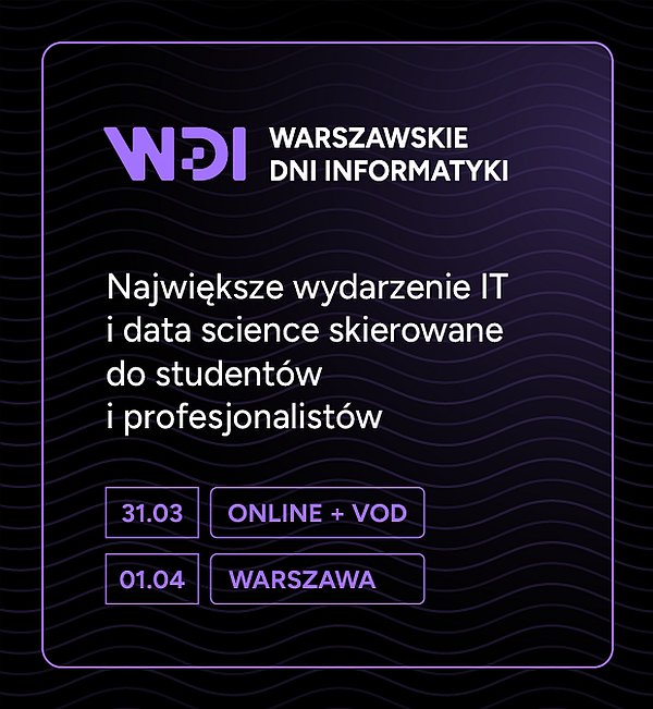 Prelegenci WIT na Warszawskich Dniach Informatyki