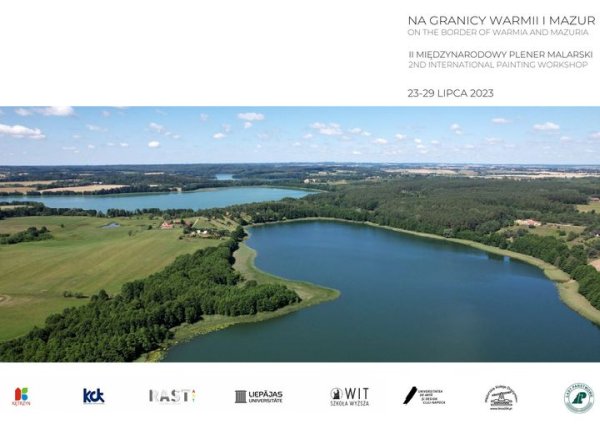 Na granicy Warmii i Mazur - II międzynarodowy plener malarski
