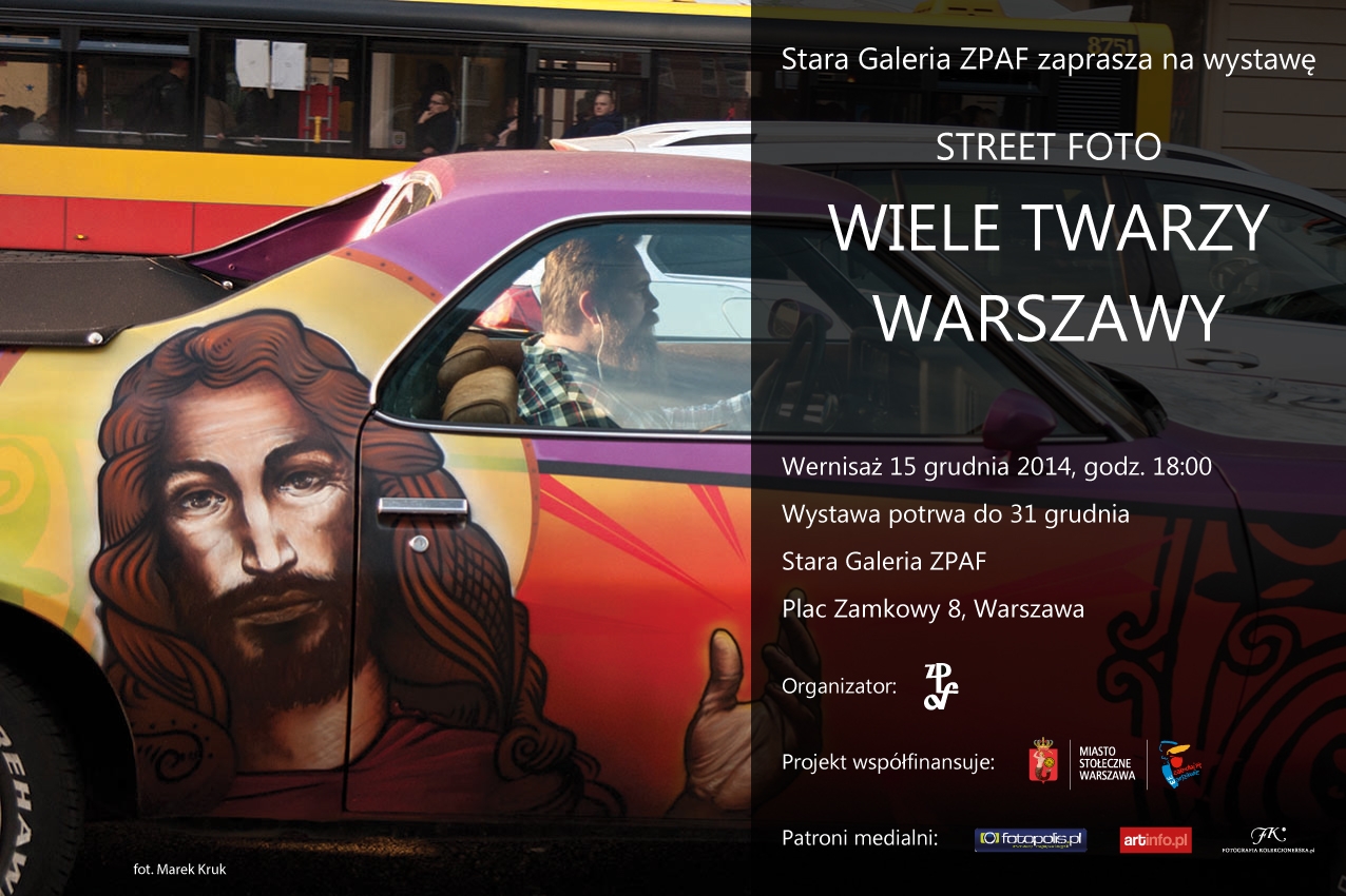 Wystawa Street Foto Wiele twarzy Warszawy