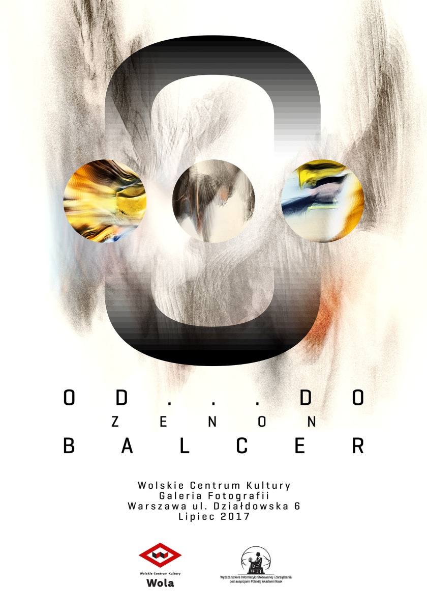 Wystawa Zenon Balcer – OD…DO