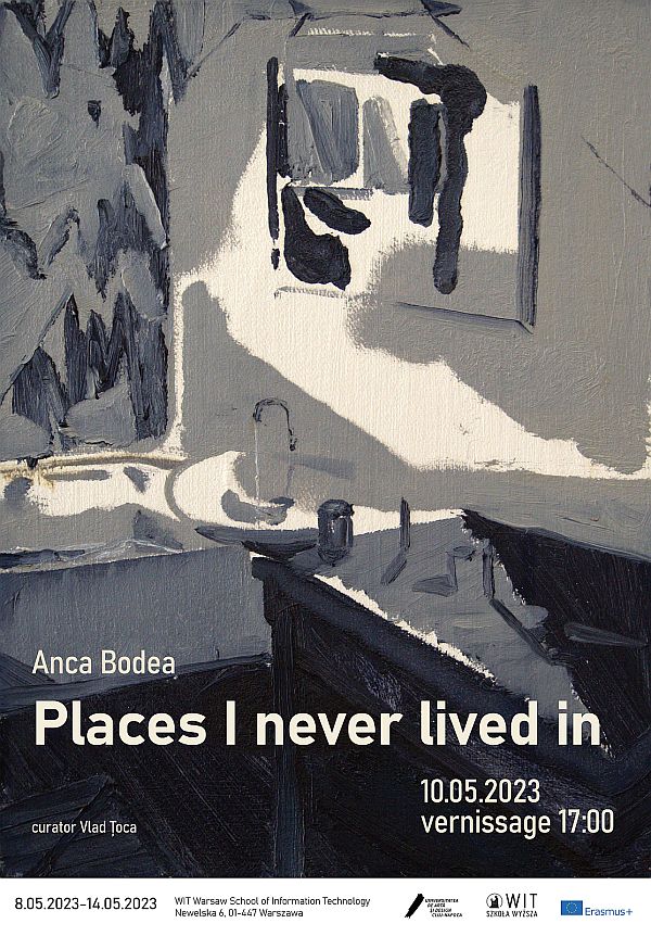 Anca Bodea: Places I never lived in