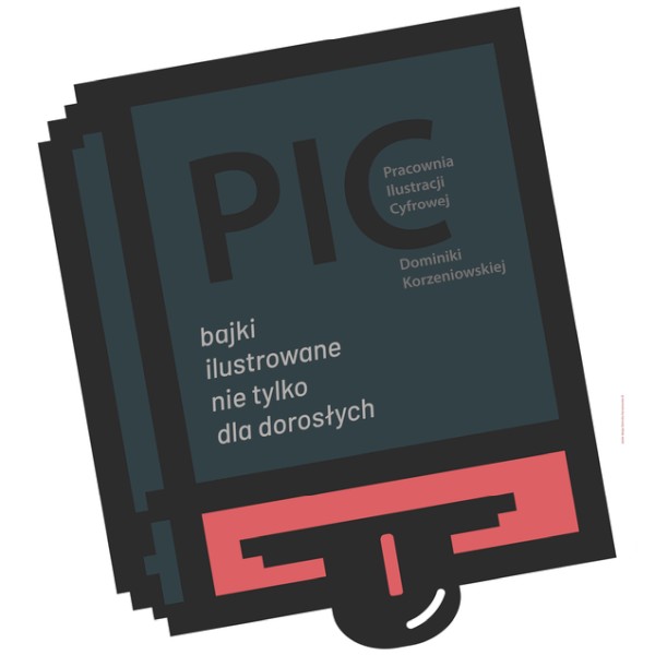 Bajki ilustrowane nie tylko dla dorosłych – Pracownia Ilustracji Cyfrowej Dominiki Korzeniowskiej