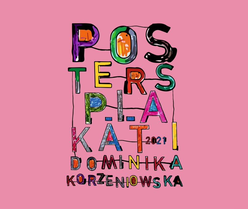 Dominika Korzeniowska: Plakaty