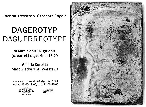 Joanna Krzysztoń i Grzegorz Rogala: Dagerotyp
