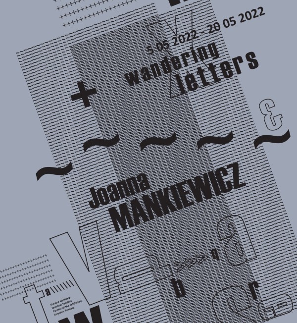Joanna Mankiewicz: wandering letters