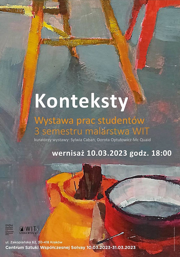 Konteksty – Wystawa prac studentów 3 semestru malarstwa WIT