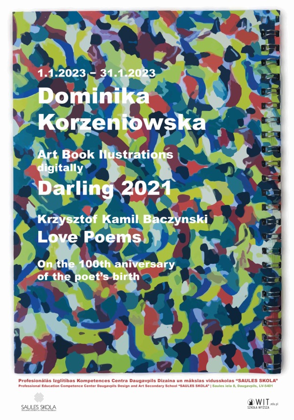 Dominika Korzeniowska: Darling 2021 (Saules skola)