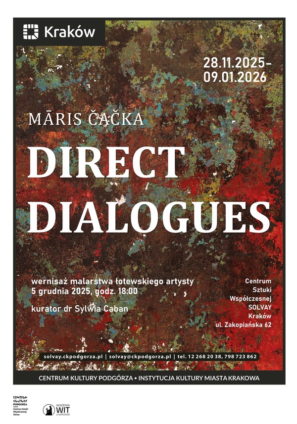 Māris Čačka: Direct Dialogues