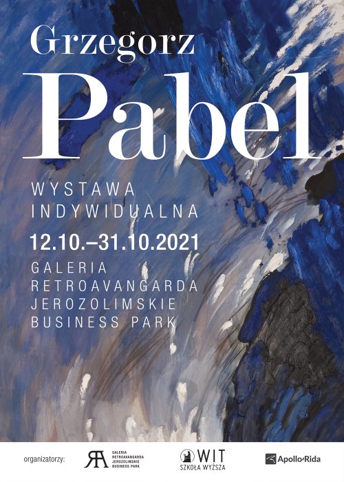 Grzegorz Pabel – wystawa indywidualna