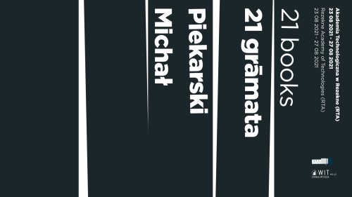 Michał Piekarski: 21 książek