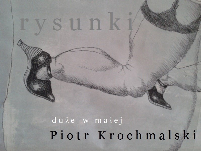 Piotr Krochmalski: Duże w malej
