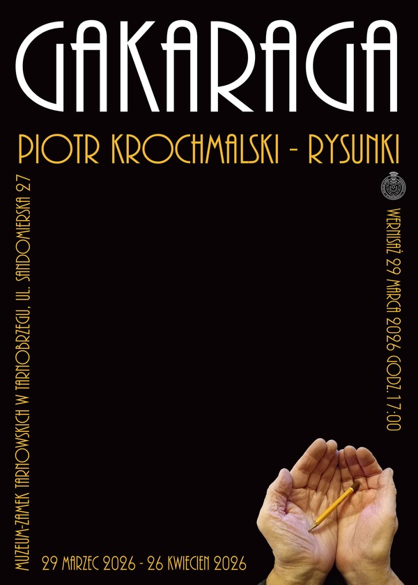 Piotr Krochmalski: GAKARAGA