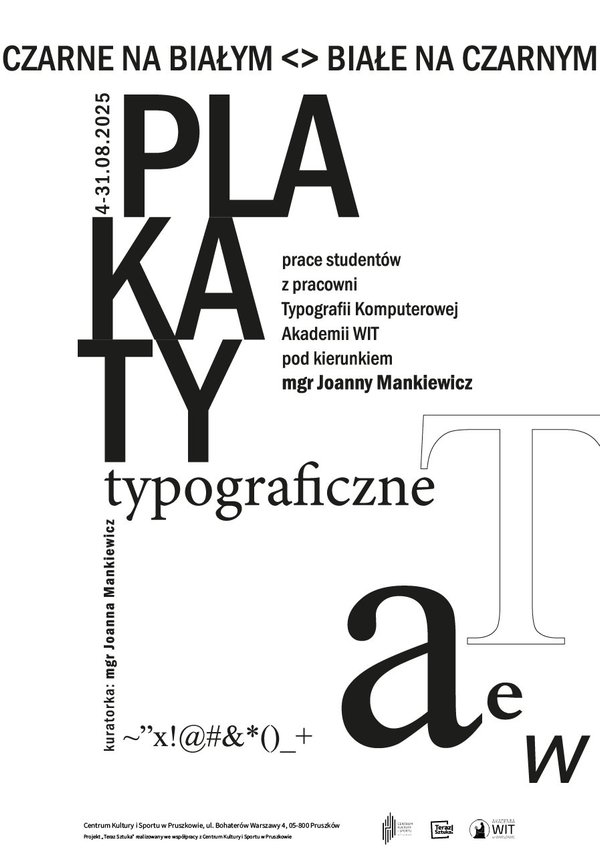 Czarne na Białym Białe na Czarnym – Plakaty typograficzne