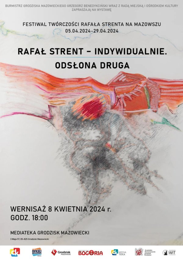 Rafał Strent: Indywidualnie - Odsłona druga