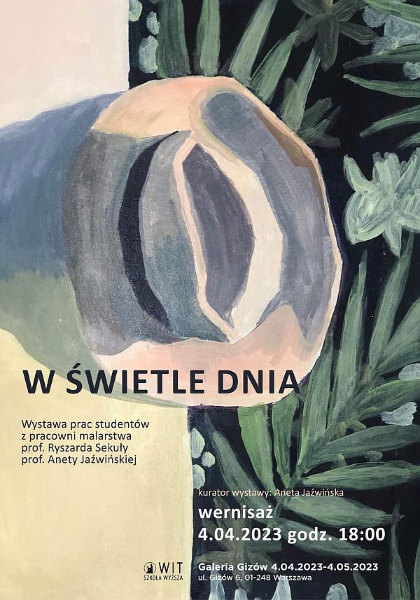 W świetle dnia - wystawa prac studentów 