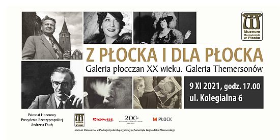 Z Płocka i dla Płocka. Galeria płocczan XX wieku. Galeria Themersonów